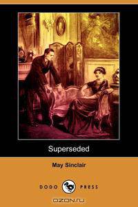 Superseded (Dodo Press)
