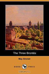 The Three Brontes (Dodo Press)