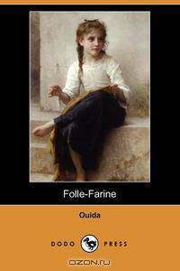 Folle-Farine (Dodo Press)
