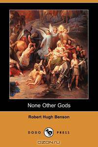 None Other Gods (Dodo Press)