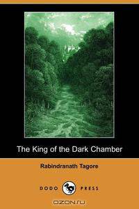 The King of the Dark Chamber (Dodo Press)