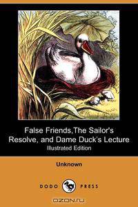 False Friends, the Sailor