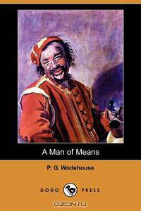 A Man of Means