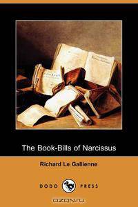 The Book-Bills of Narcissus (Dodo Press)