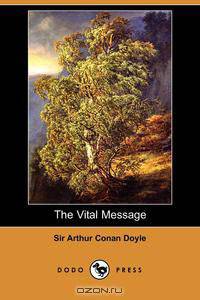 The Vital Message (Dodo Press)