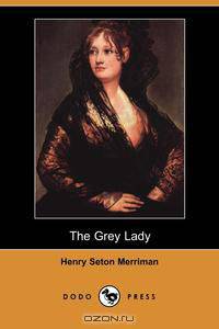 The Grey Lady (Dodo Press)