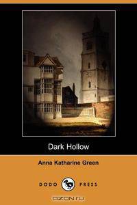 Dark Hollow (Dodo Press)