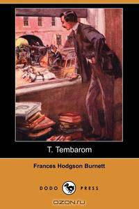 T. Tembarom (Dodo Press)