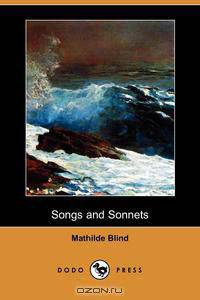 Songs and Sonnets (Dodo Press)