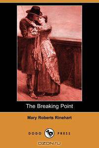 The Breaking Point (Dodo Press)