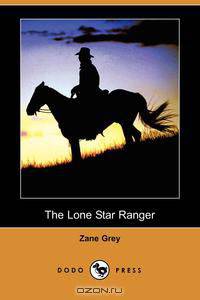 The Lone Star Ranger