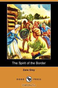 The Spirit of the Border