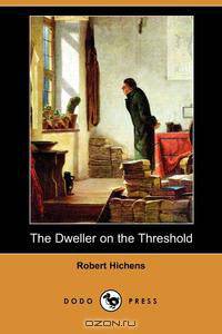 The Dweller on the Threshold (Dodo Press)