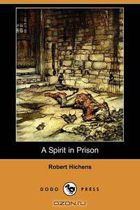 A Spirit in Prison (Dodo Press)
