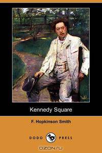 Kennedy Square (Dodo Press)