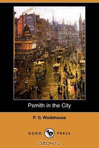 Psmith in the City