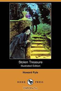 Stolen Treasure (Illustrated Edition) (Dodo Press)