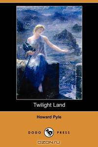 Twilight Land (Dodo Press)
