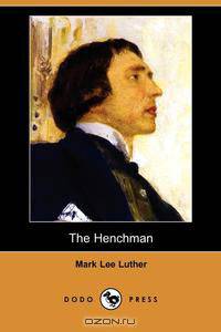 The Henchman (Dodo Press)