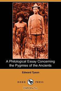 A Philological Essay Concerning the Pygmies of the Ancients (Dodo Press)