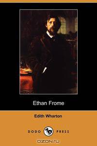 Ethan Frome (Dodo Press)