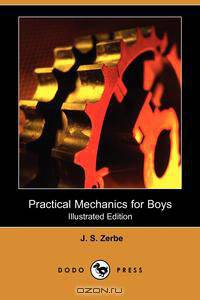 Practical Mechanics for Boys