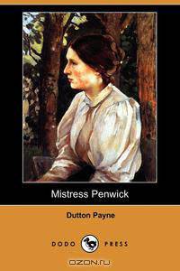 Mistress Penwick (Dodo Press)