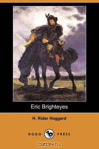 Eric Brighteyes (Dodo Press)