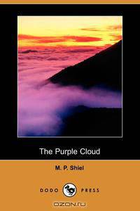 The Purple Cloud (Dodo Press)