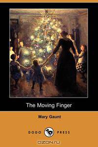 The Moving Finger (Dodo Press)