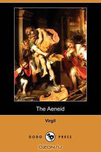 The Aeneid (Dodo Press)