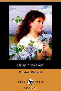 Daisy in the Field (Dodo Press)