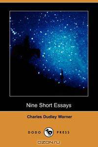 Nine Short Essays (Dodo Press)
