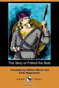 The Story of Frithiof the Bold (Dodo Press)