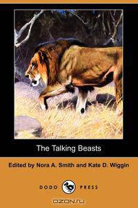 The Talking Beasts (Dodo Press)