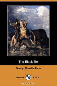 The Black Tor (Dodo Press)