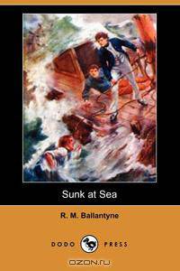 Sunk at Sea (Dodo Press)