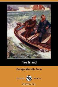 Fire Island (Dodo Press)