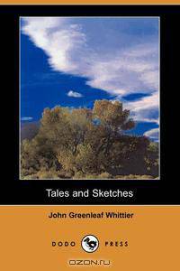 Tales and Sketches (Dodo Press)