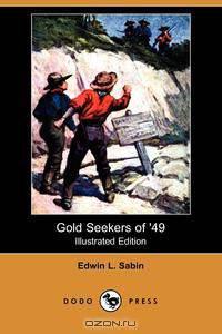 Gold Seekers of 