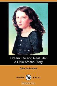 Dream Life and Real Life