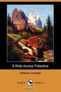 A Ride Across Palestine (Dodo Press)