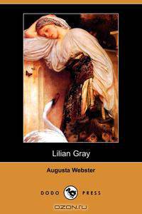 Lilian Gray (Dodo Press)