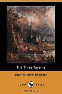 The Three Taverns (Dodo Press)