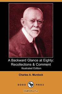 A Backward Glance at Eighty