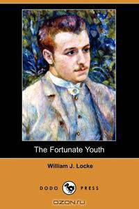 The Fortunate Youth (Dodo Press)