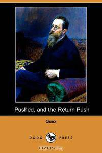 Pushed, and the Return Push (Dodo Press)