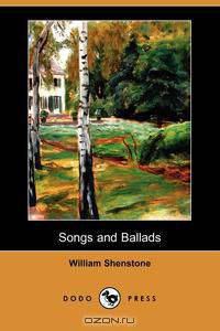 Songs and Ballads (Dodo Press)