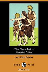 The Cave Twins (Illustrated Edition) (Dodo Press)