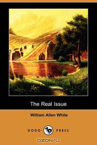 The Real Issue (Dodo Press)